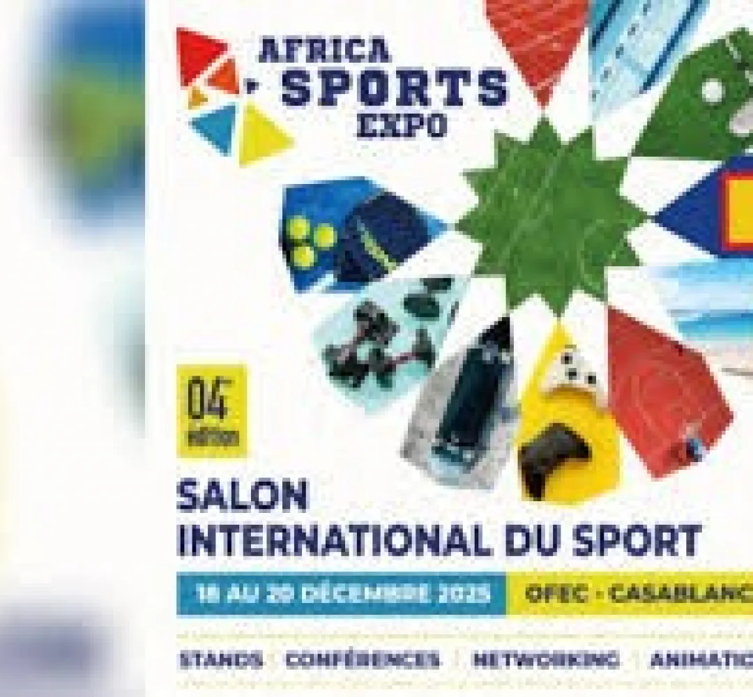 اﻟﺪار اﻟﺒﻴﻀﺎء تستضيف اﻟﺪورة اﻟﺮاﺑﻌﺔ من معرض “AFRICA SPORTS EXPO” من 18 إلى 20 دجنبر المقبل